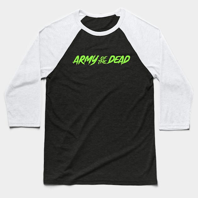 Green Horror Army of the Dead Baseball T-Shirt by haloakuadit
